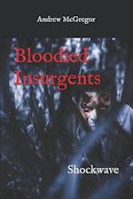 Bloodied Insurgents: Shockwave 