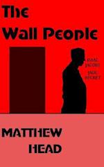 The Wall People