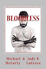 Bloodless