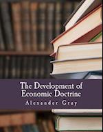 The Development of Economic Doctrine