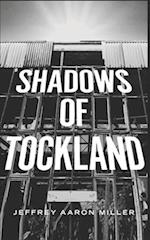 Shadows of Tockland