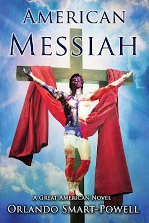 American Messiah