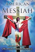 American Messiah