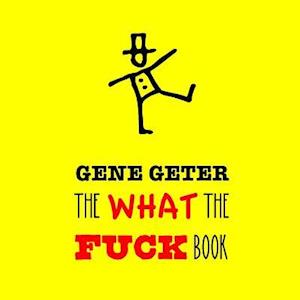The What the Fuck Book