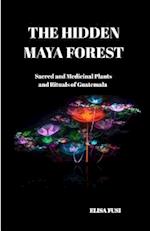 The Hidden Maya Forest