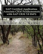 SAP Certified Application Associate Crm Fundamentals with SAP Crm 7.0 Ehp2