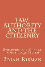 Law, Authority and the Citizenry