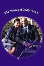 The Making of Godly Woman