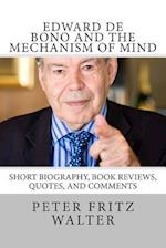 Edward de Bono and the Mechanism of Mind