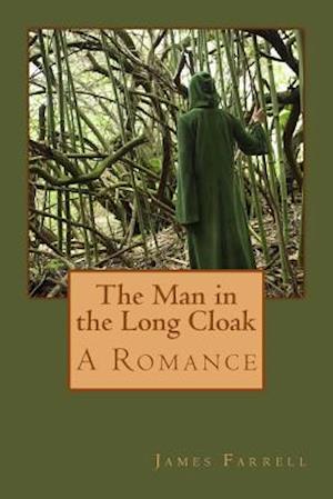 The Man in the Long Cloak