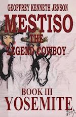 Mestiso the Legend Cowboy Book 3