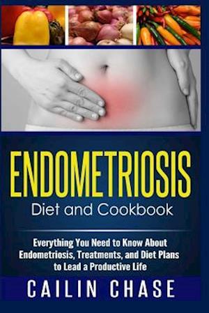 Endometriosis Diet and Cookbook