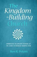The Kingdom-Building Church