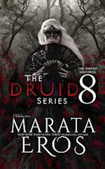 The Druid Series 8: The Druid Breeders 