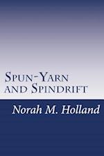 Spun-Yarn and Spindrift