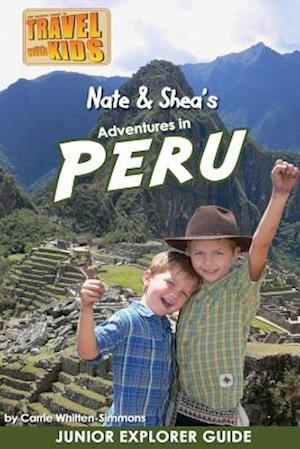 Nate & Shea's Adventures in Peru