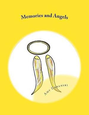 Memories and Angels