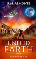 United Earth: Rough Beginnings 