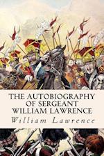 The Autobiography of Sergeant William Lawrence