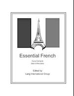 Essential French - Core Content - Black & White Edition