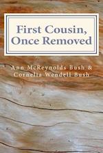 First Cousin, Once Removed