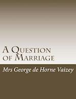 A Question of Marriage