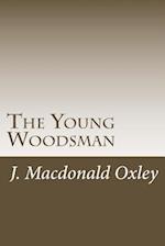 The Young Woodsman