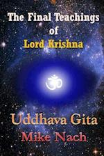 The Final Teachings of Lord Krishna