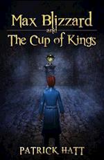 Max Blizzard and the Cup of Kings