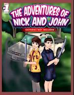 The Adventures of Nick and John