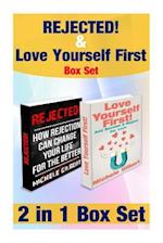 Rejected and Love Yourself First Box Set