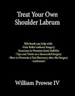 Treat Your Own Shoulder Labrum