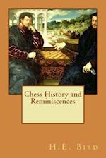 Chess History and Reminiscences