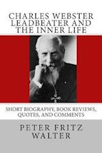 Charles Webster Leadbeater and the Inner Life