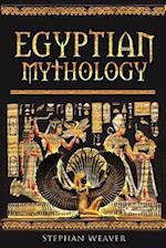 Egyptian Mythology: Gods, Pharaohs and Book of the Dead of Egyptian Mythology 