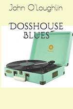 Dosshouse Blues