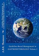 Guideline-Based Management in Gastroenterology