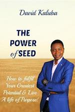 The Power of Seed