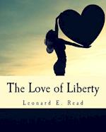 The Love of Liberty