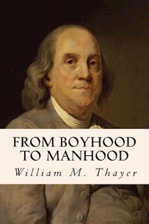 From Boyhood to Manhood