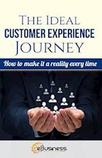 The Ideal Customer Experience Journey