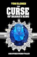 The Curse of Diana's Ring and Other Weird Tales