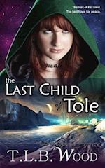 The Last Child of Tole