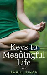Keys to Meaningful Life
