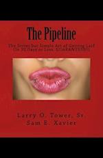 The Pipeline