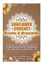 Sunflower Crochet Accents and Accessories