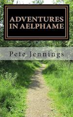 Adventures in Aelphame