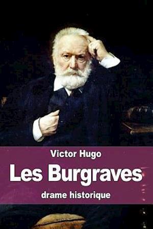 Les Burgraves