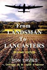 From Landsman to Lancasters