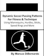 Dynamic Soccer Passing Patterns For Fitness & Technique